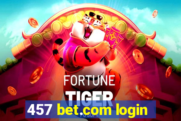 457 bet.com login